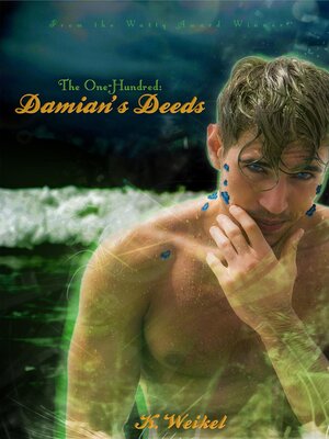 cover image of Damian's Deeds (The One-Hundred #4)
